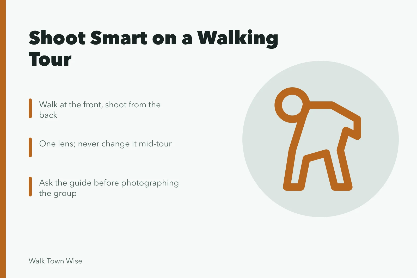 Walking tour photography tips: position, one lens, and guide etiquette. Where to stand and what to shoot on a guided walking tour